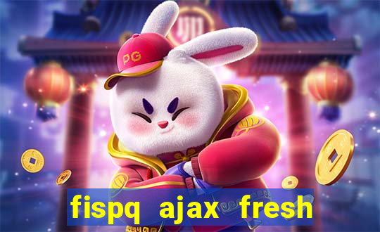 fispq ajax fresh limpeza profunda